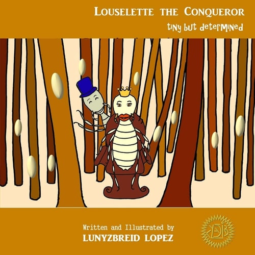 Louselette the Conqueror Tiny But Determined
