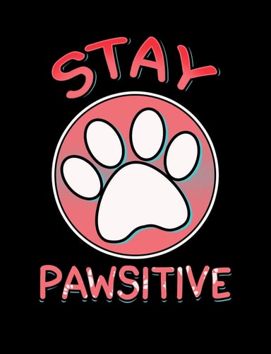Stay Pawsitive Funny Quotes and Pun Themed College Ruled Composition Notebook