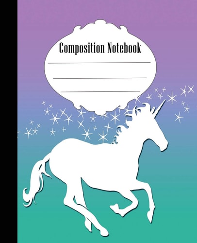 Composition Notebook Unicorn Composition Notebook Wide Ruled 7. 5 X 9. 25 In, 100 Pages Book for Kids, Teens, School, Students and Teacher Gifts