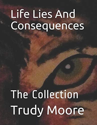 Life Lies And Consequences The Collection
