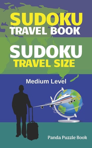 Sudoku Travel Book - Medium Level Sudoku Travel Size