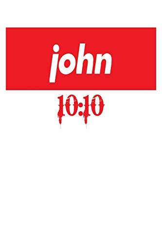 John 10 10: 6x9 College Ruled Line Paper 150 Pages