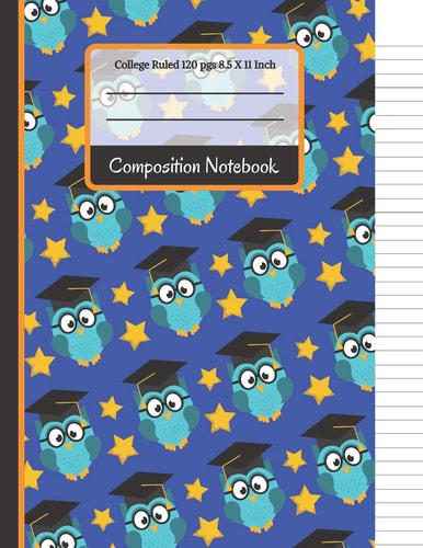 Composition Notebook Owls & Stars College Ruled Notebook for Boys, Kids, School, Students and Teachers
