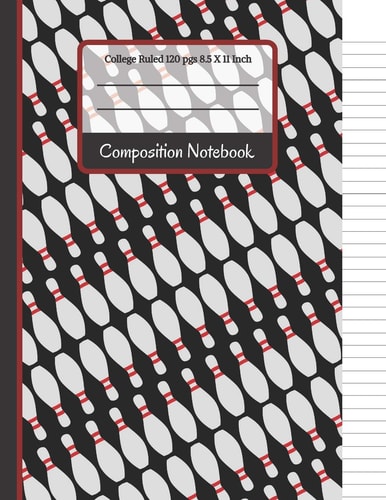 Composition Notebook Bowling Pins College Ruled Notebook for Kids, School, Students and Teachers