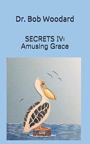Secrets IV Amusing Grace