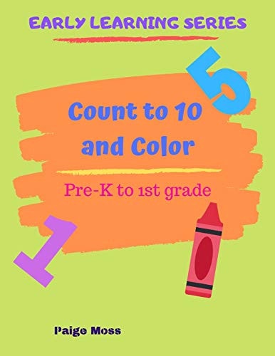 Count to 10 and Color Pre-K and Kindergarten Counting