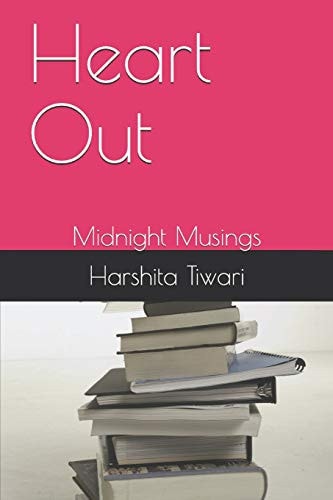 Heart Out Midnight Musings