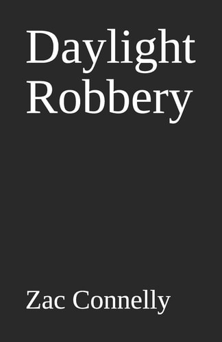 Daylight Robbery