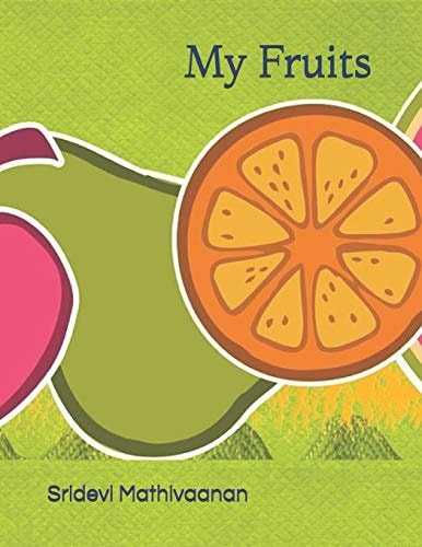 My Fruits For Kids Age 1 To 5