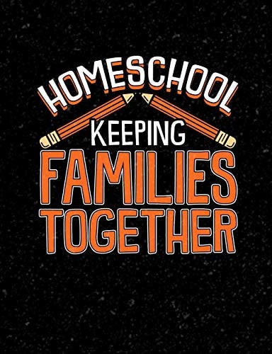 Homeschool Keeping Families Together Homeschool Themed College Ruled Composition Notebook