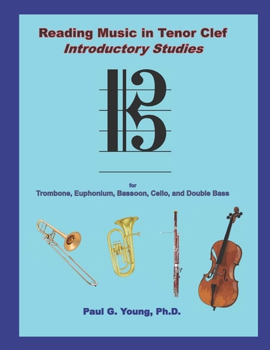 Reading Music in Tenor Clef Introductory Studies