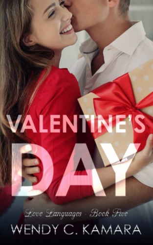 Valentine's Day A Contemporary Romance Story