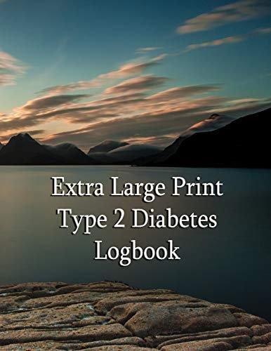 Extra Large Print Type 2 Diabetes Logbook Keep Control of Your Diabetes