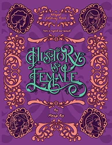 History Is Female Coloring Book