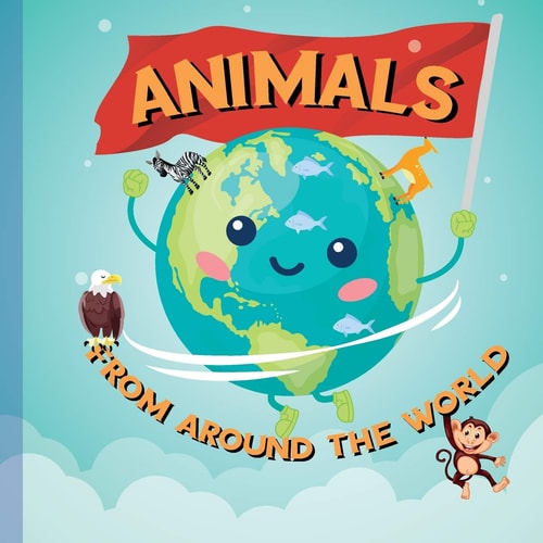 Animals From Around the World