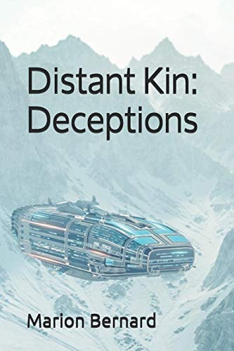 Distant Kin Deceptions