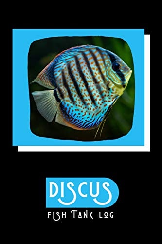 Discus Fish Tank Log Ideal Fish Keeper Maintenance Tracker For All Your Aquarium Needs. Great For Logging Water Testing, Water Changes, And Overall Fish Observations.