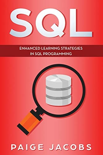 SQL Enhanced Learning Strategies in SQL Programming