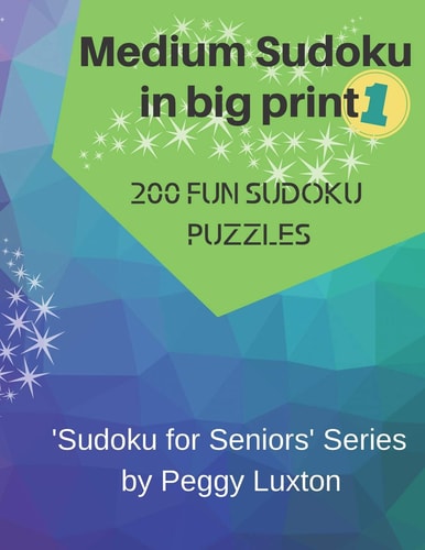 Medium Sudoku in Big Print 1 200 Fun Sudoku Puzzles