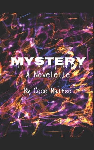 Mystery A Novelette