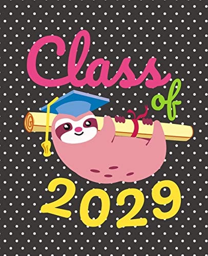 Class Of 2029 Cute Sloth Gift Composition Notebook