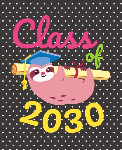 Class Of 2030 Cute Sloth Gift Composition Notebook