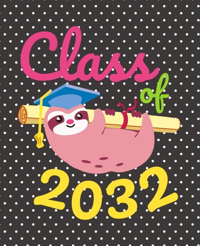 Class Of 2032 Cute Sloth Gift Composition Notebook