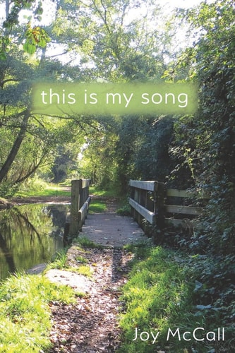 This Is My Song Tanka Prose about Letting Go and Letting Be