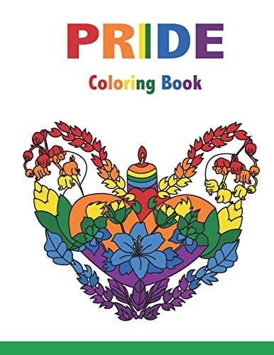 PRIDE Coloring Book Motivational Sayings and Positive Affirmations for Love, Confidence and Acceptance, 40 Big Mandalas to Color for Relaxation