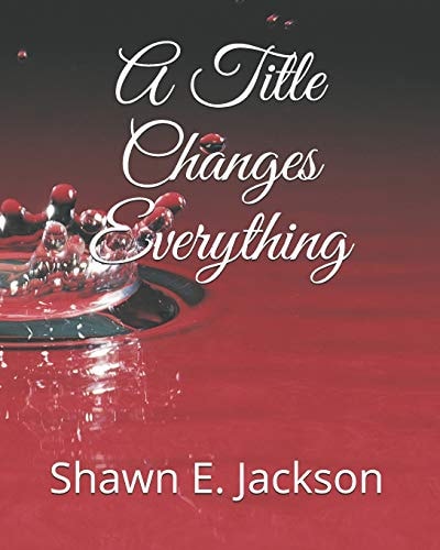 A Title Changes Everything