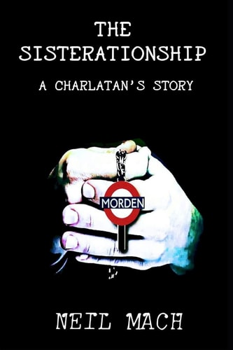 The Sisterationship A Charlatan's Story