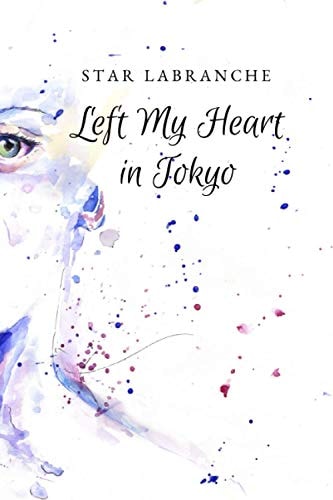 Left My Heart in Tokyo
