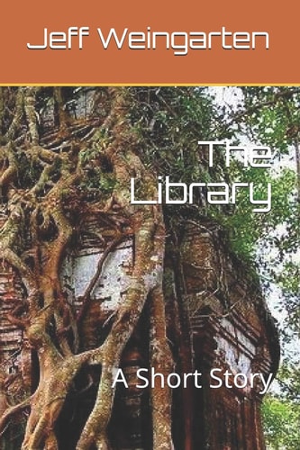 The Library A Short Story