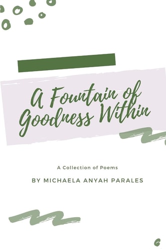 A Fountain of Goodness Within