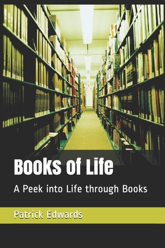 Books of Life A Peek Into Life Through Books