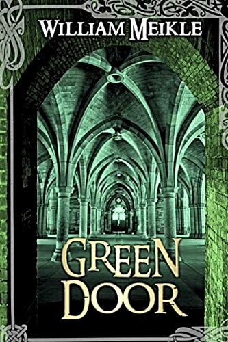 Green Door A Sigils & Totems / Midnight Eye Novella