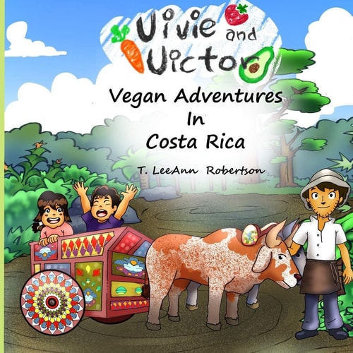 Vivie And Victor Vegan Adventures In Costa Rica