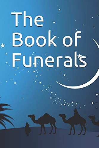 The Book of Funerals كتاب الجنائز