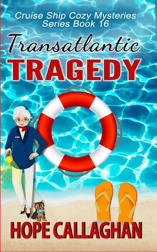 Transatlantic Tragedy A Cruise Ship Mystery