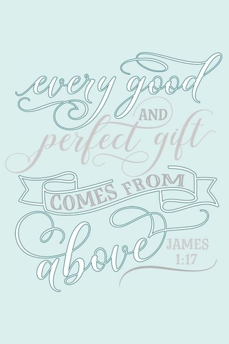 Every Good and Perfect Gift Comes from Above James 1 17: Beautiful Christian Notebook with Bible Verse 6 X 9 120 Pages in Light Cyan Background