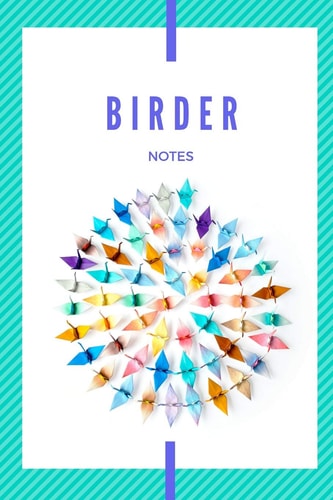 Birder Notes