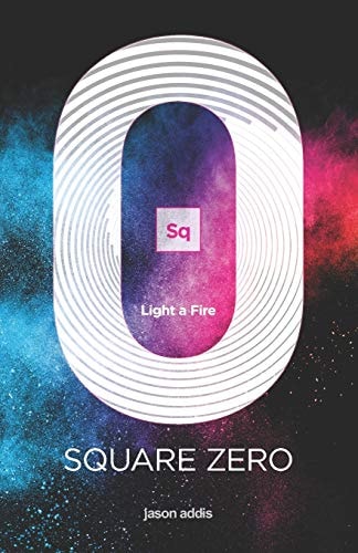 Square Zero Light a Fire