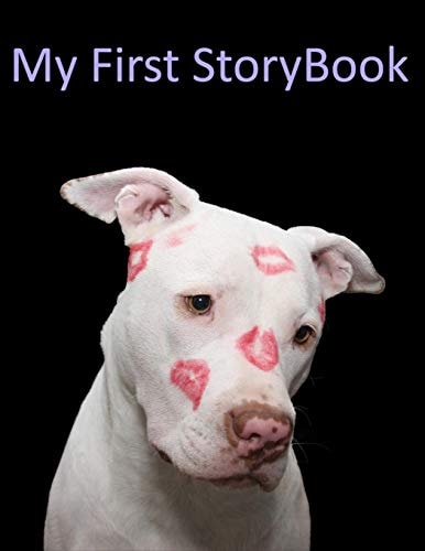 My First Story Book Pittbull Kisses