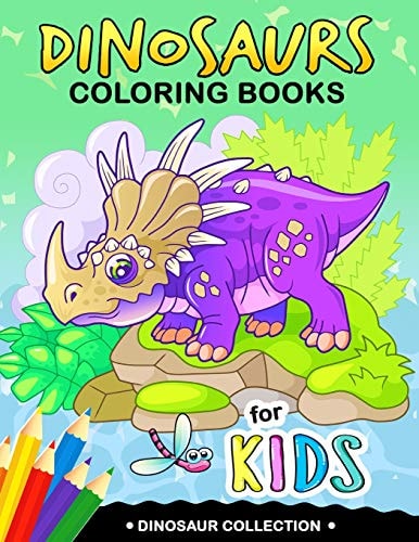 Dinosaurs Coloring Book for Kids Coloring Books For Girls and Boys Activity Learning Workbook Ages 2-4, 4-8