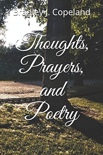 Thoughts, Prayers, and Poetry