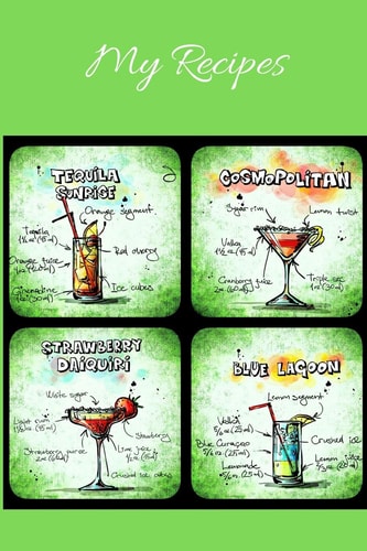 My Recipes Notebook for My Own Cocktail Recipes Collection - Wide Ruled Line Paper