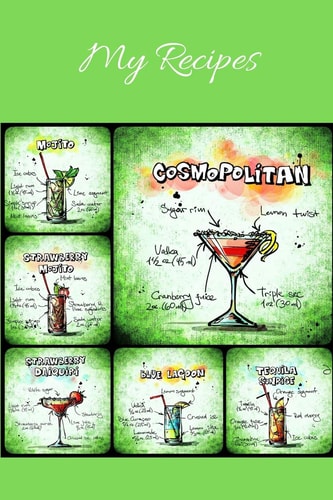 My Recipes Notebook for My Own Cocktail Recipes Collection - Wide Ruled Line Paper