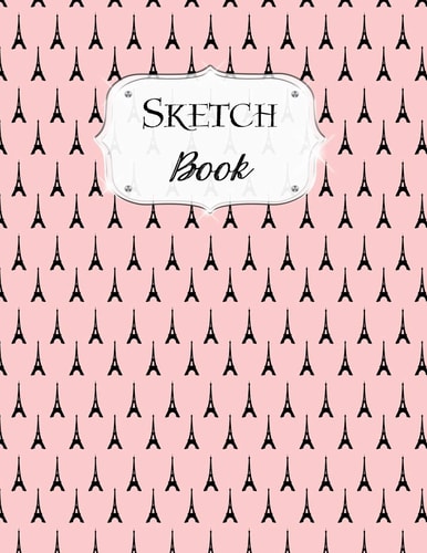 Sketch Book Paris Sketchbook Scetchpad for Drawing Or Doodling Notebook Pad for Creative Artists #5 Pink Eiffel Tower