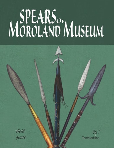 Spears of Moroland Museum Field Guide