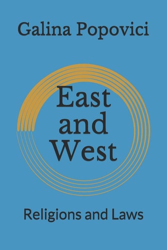 East and West Religions and Laws